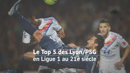 Ligue 1 - Le top 5 des Lyon/PSG au 21e siècle