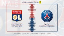 Olympique Lyonnais - Paris Saint-Germain : La bande-annonce