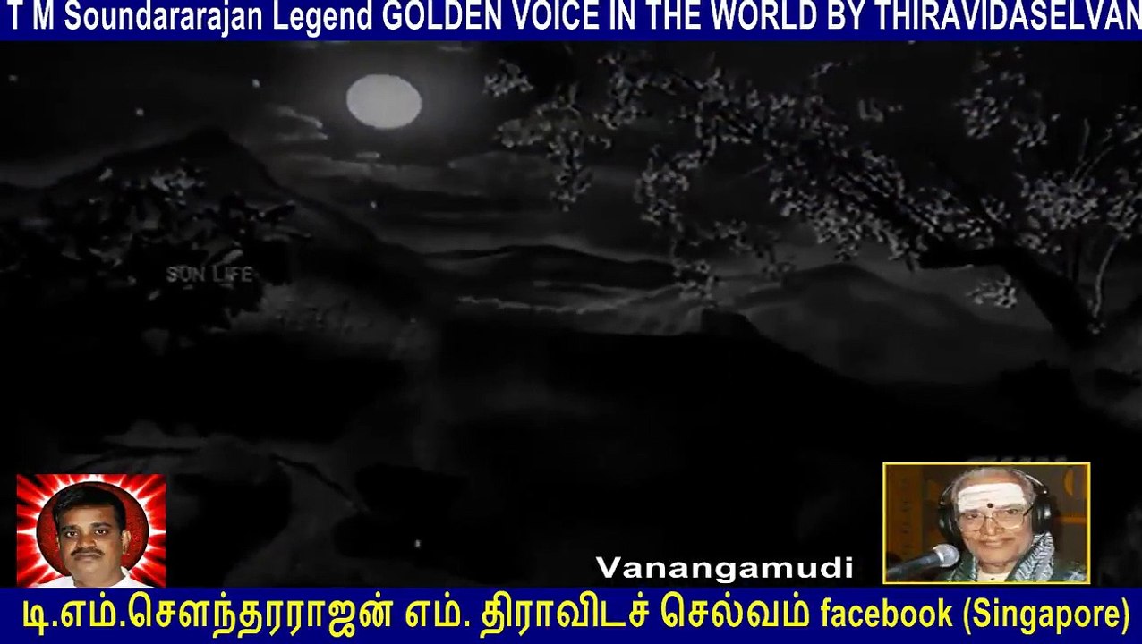 Old Is Gold (evergreen) T M Soundararajan Legend Vol 163 Vanangamudi