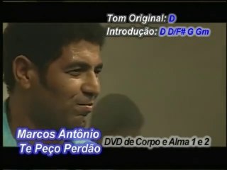 MARCOS ANTÔNIO - TE PECO PERDÃO CIFRADO - INÉDITO