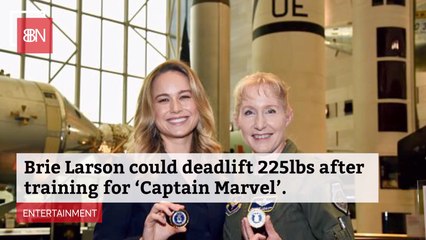 Wow: Brie Larson Was Deadlifting 225 Pounds At 'Captain Marvel' Training