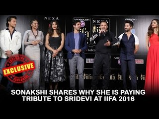 Sonakshi shares why she is paying tribute to Sridevi at IIFA 2016 | IIFA Madrid | Sonakshi Sinha