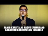 Aamir Khan talks about Salman and Shahrukh Khan cycling together | Salman Shahrukh Fight |