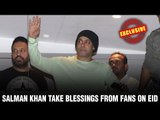 Salman Khan takes blessings from fans on EID | Salman Khan Video | Sultan Movie  | Sultan Movie song