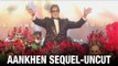 Uncut - Amitabh Bachchan's Aankhen 2 first look launch | Arshad Warsi | Latest Bollywood News