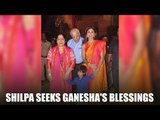 Shilpa Shetty Takes Blessing From Lord Ganesha | Bollywood News | latest Bollywood News 2016