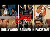 Bollywood Movies ban in Pakistan Fainal | Latest Bollywood News | Bollywood Movies 2016