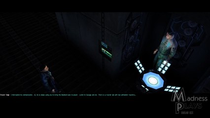 Madness Plays | Deus Ex Part 59: The Quest For Mack