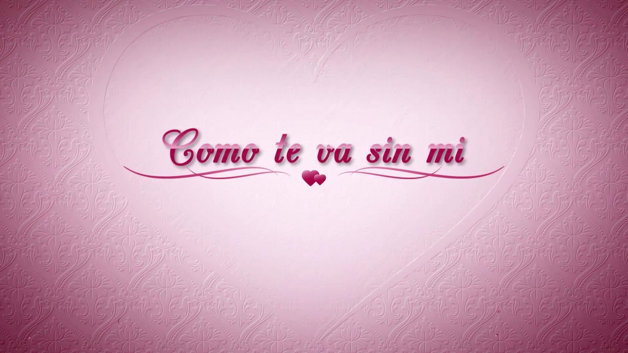 Como te va sin mi, POEMAS de AMOR para la Mujer que AMO, VERSOS para ENAMORAR