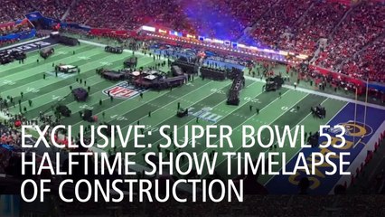 EXCLUSIVE: Super Bowl 53 Halftime Show Timelapse of Construction