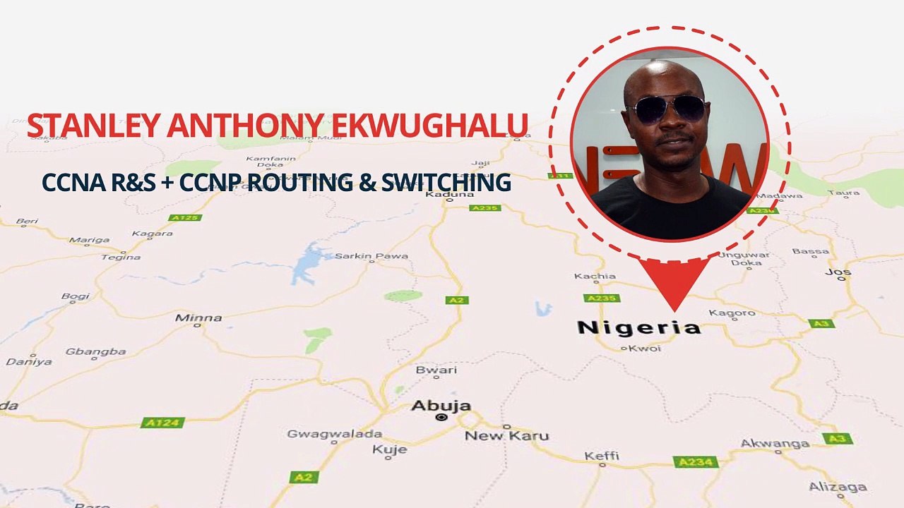 Stanley from Nigeria after Cisco CCNA RS CCNP Routing and Switching Certification Training