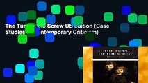 The Turn of the Screw US edition (Case Studies in Contemporary Criticism)