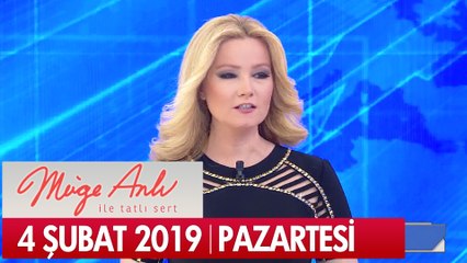 Müge Anlı İle Tatlı Sert 4 Şubat 2019 Pazartesi - Tek Parça