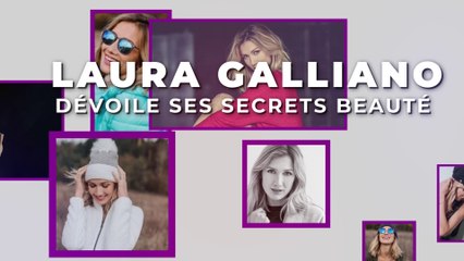 Les conseils beauté de Laura Galliano