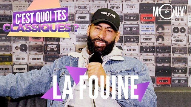 LA FOUINE : C'est quoi tes classiques ?