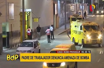 Caso robo Prosegur: Padre de agente que robó 2 millones de soles estaría siendo extorsionado