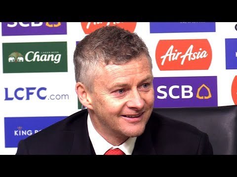 Leicester 0-1 Manchester United - Ole Gunnar Solskjaer Post Match Press Conference - Premier League