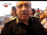 قائد قوات الامن المركزي يدعو المتظاهرين بالابتعاد عن الكنيسه