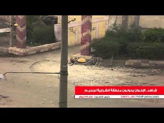 شـاهد.. الإخـوان يحولـون مـنطقة الشـرابية لجحيــم