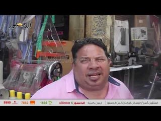 تجار الرويعي: قوات الأمن وارتفاع سعر الدولار خربوا بيوتنا