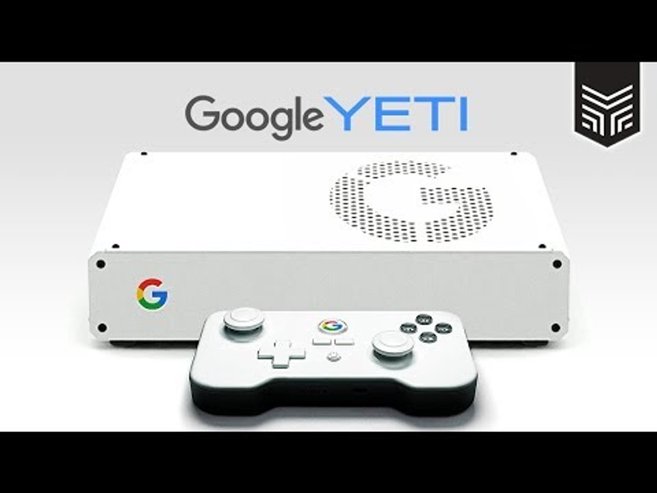 O CONSOLE DO GOOGLE: YETI