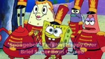 'Spongebob' Fans Not Happy Over Brief Super Bowl Cameo