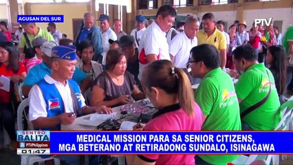 Medical mission para sa senior citizens, mga beterano at retiradong sundalo, isinagawa