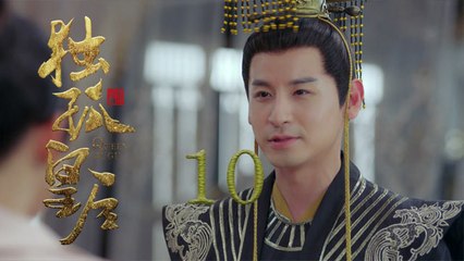 獨孤皇后 10 | Queen Dugu 10（陳喬恩、陳曉、海陸等主演）