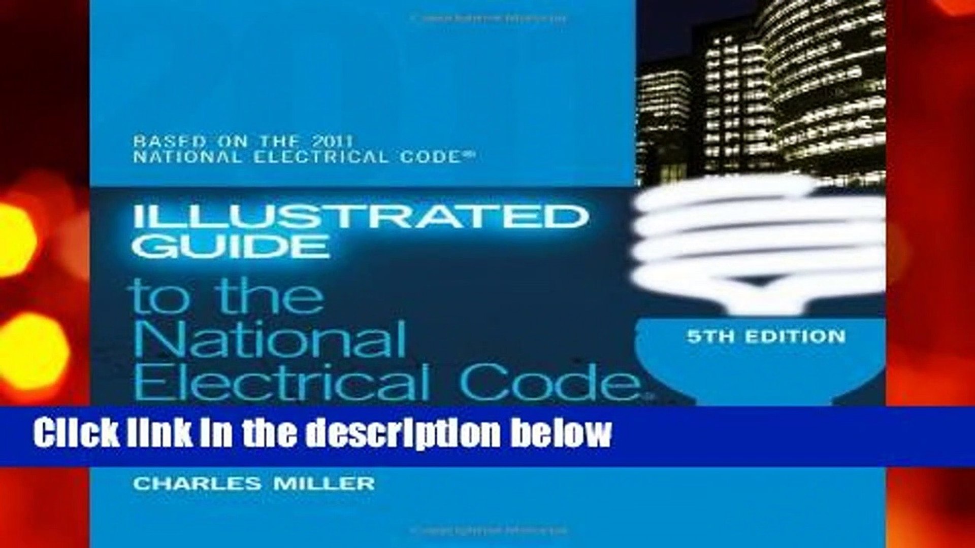 Illustrated Guide To The Nec Illustrated Guide To The National Electrical Code - 