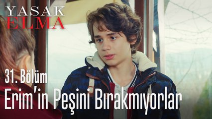 Erim'in başına yeni bir çorap örülüyor - Yasak Elma 31. Bölüm