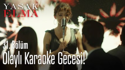 Olaylı karaoke gecesi - Yasak Elma 31. Bölüm