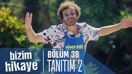 Bizim Hikaye 38. Bölüm 2. Tanıtımı (Yeni Sezon)