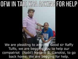 OFW In Taif, KSA asking for help to be repatriated