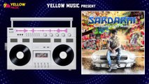 Sardarni | Latest Punjabi Audio Song | NS Chauhan Feat Ishmeet Narula | Mans K | Yellow Music