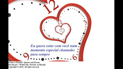 Eu quero estar com você num momento especial [Frases e Poemas]