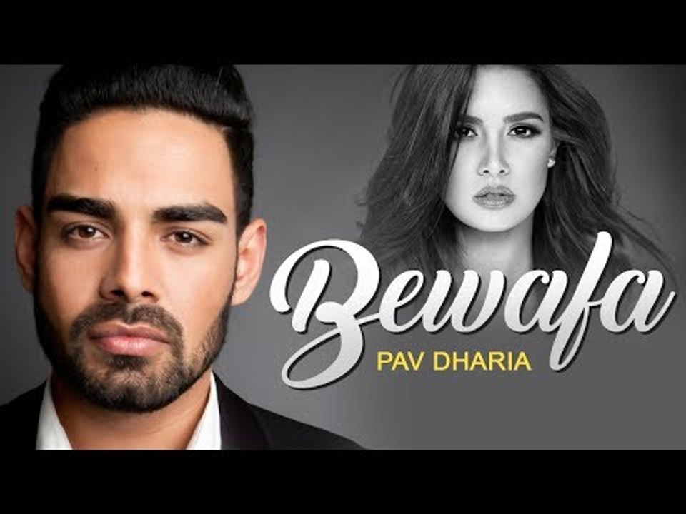 Bewafa Full Song - Pav Dharia - Latest Punjabi Songs - Lokdhun