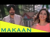 Makaan Full Song || Baaz || Babbu Maan & Shipra Goyal || Punjabi Romantic Song 2015