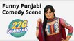Funny Punjabi Comedy Scenes ● Tu haari te me jitti ● Upasana Singh ● Lokdhun