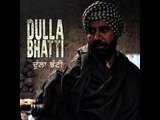 DULLA BHATTI - Promo 04 ● Upcoming Punjabi Movie ● Releasing on 10 June
