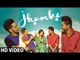 JHUMKE - Jassi Gill | Babbal Rai | Nimrat Khaira (Full Video) | Sargi | Latest Punjabi Song 2017