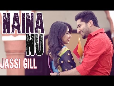 Naina Nu - Jassi Gill || Official Audio Song || Latest Punjabi Song || Lokdhun Punjabi