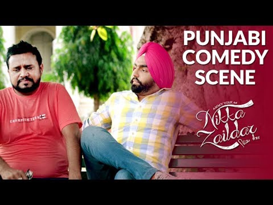 Na Khediye Na Khedan Deiye | Funny Punjabi Comedy Scene | Ammy Virk, Karamjit Anmol | Nikka Zaildar