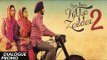 DIALOGUE PROMO - NIKKA ZAILDAR 2 - | AMMY VIRK | 22.09.2017 | Latest Punjabi Movie 2017 | Lokdhun