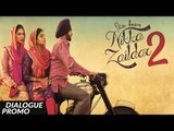 DIALOGUE PROMO - NIKKA ZAILDAR 2 - | AMMY VIRK | 22.09.2017 | Latest Punjabi Movie 2017 | Lokdhun