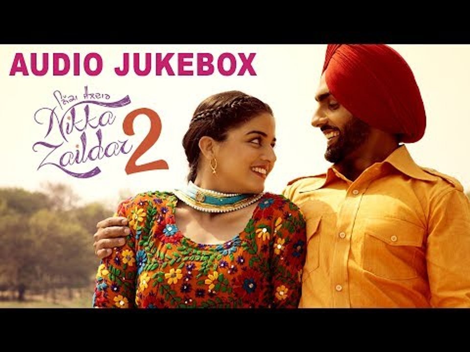 Nikka Zaildar 2 || Audio Jukebox || Latest Punjabi Song 2017 || Lokdhun Punjabi