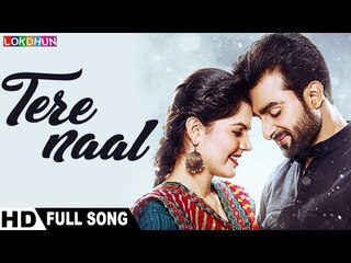 Tere Naal ( Full Song ) | Kande | Firoz Khan , Sonu Kakkar | Latest Songs 2018
