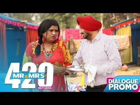 MR & MRS 420 RETURNS - Dialogue Promo | Jaswinder Bhalla , Karamjit Anmol | Rel. on 15 August