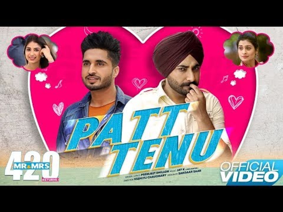 Patt Tenu Jassie Gill Ranjit Bawa Mr And Mrs 420 Returns New Songs 2018 Lokdhun