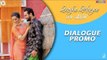 Dialogue Promo - Ranjha Refugee | Roshan Prince, Karamjit Anmol | Rel on 26th Oct