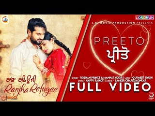 Preeto - Ranjha Refugee | Roshan Prince , Sanvi Dhiman, Mannat Noor , Gurmeet Singh | Rel. on 26 Oct